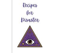 Recipes for Disaster Spell Book