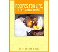 Recipes for Life, Love, and Cooking