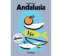 Recipes from Andalusia: (Eat Around Spain)