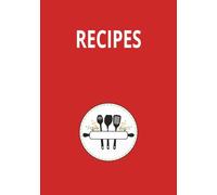 Recipes: From Grandma's Kitchen to Yours