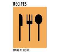 RECIPES: Home Cooking, Blank Notebook for Recipes, Make your own Recipe book, Notebook, 200 Lined pages