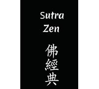 Recitaciones Zen: Sutras, daranis y estrofas