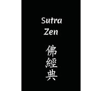 Recitaciones Zen: Sutras, daranis y estrofas