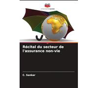 Récital du secteur de l'assurance non-vie