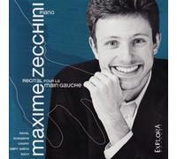 Recital Piano Left Hand - Maxime Zecchini, piano