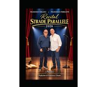 RECITAL STRADE PARALLELE 2026