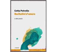 Recitativi d'amore. E altre poesie