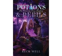 Reck Well Potions & Perils (Tascabile) Evermoss: A Cozy Fantasy