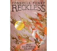 Reckless 4. Auf silberner Fährte