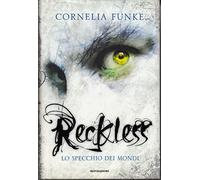 Reckless. Lo specchio dei mondi