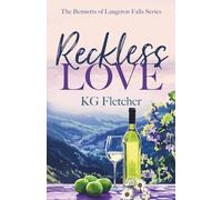 Reckless Love: A Small Town Slow-Burn Forbidden Love Romance