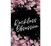 Reckless Obsession: A Reckless Hearts Novella