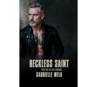 Reckless Saint: Biker MC Age Gap Romance