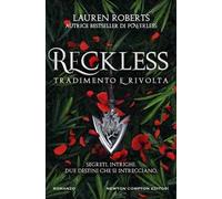 Reckless. Tradimento e rivolta