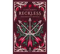 Reckless. Tradimento e rivolta. Limited edition