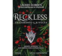 Reckless. Tradimento e rivolta - (Powerless Series Vol. 3) Un caso editoriale mondiale