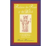 Reclaim the Power of the Witch (Tascabile)