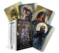 Reclaim your Inner Child Oracle: Heal Transform Grow
