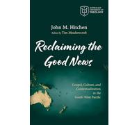 Reclaiming the Good News