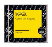 Reclam Hörbücher X Lucas Reiber X Edmond Rostand - Rostand: Cyrano Von Bergerac (Reclam Hörspiel)