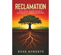 Reclamation: Race, Power, and the Pursuit of Sovereignty in a Shifting World Order