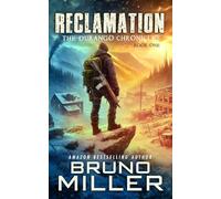 Reclamation: The Durango Chronicles