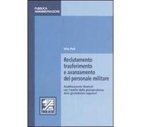 Reclutamento, trasferimento e avanzamento del personale militare