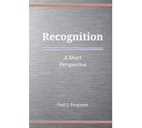 Recognition: A Short Perspective on Belonging, Responsibility, and Legitimacy