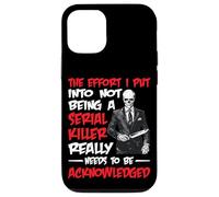 Recognize My Effort Not To Be A Serial Killer - Custodia per iPhone 12/12 Pro