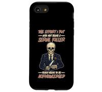 Recognize My Effort Not To Be A Serial Killer Custodia per iPhone SE (2020) / 7 / 8