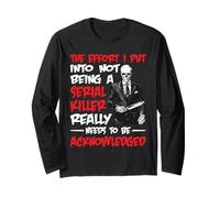 Recognize My Effort Not To Be A Serial Killer - Maglia a Manica