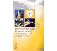 Recognizing and Responding to Normalization of Deviance (Copertina rigida)