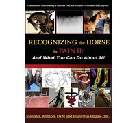 Joanna L Robson DVM Recognizing the Horse in Pain II (Tascabile)