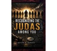 RECOGNIZING THE JUDAS AMONG YOU: DISCERNING WHO ISN'T A FRIEND