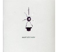 Recoil - Faith healer (7 tracks)