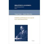 "Recollections and Reminiscences of a Long Life" by Dr. Sachchidanand Sinha: 3