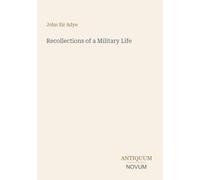 Recollections of a Military Life