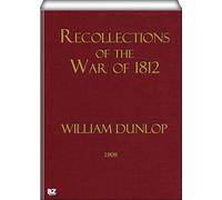 Recollections of the War of 1812