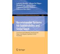 Recommender Systems for Sustainability and Social Good: Second International Workshop, RecSoGood 2025, Prague, Czech Republic, September 26, 2025, Proceedings