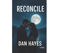 RECONCILE: A novel