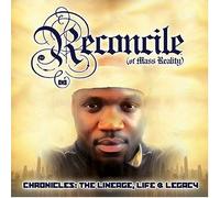 Reconcile of Mass Reality - Chronicles: Lineage Life & Lega