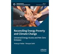 Reconciling Energy Poverty and Climate Change: Universal Energy Access and Net-Zero Emission