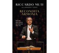 Recondita armonia. Educare alla musica per educare alla vita