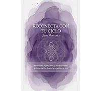 Reconecta con tu ciclo