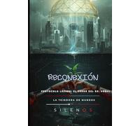 RECONEXIÓN: Protocolo Lázaro: El Error del Dr. Vogel