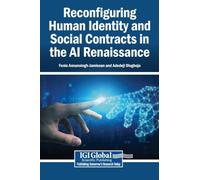 Reconfiguring Human Identity and Social Contracts in the AI Renaissance