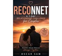 RECONNECT: A 7-Day Relationship Challenge for Couples
