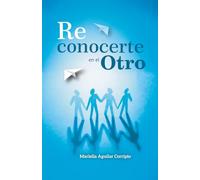 Reconocerte en el otro