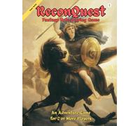 ReconQuest: Fantasy Role-playing Game Basic Rules: Fantasy Role-playing Game Basic Rules: Fantasy Role-playing Game (Basic Rules)