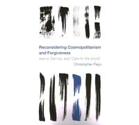 Reconsidering Cosmopolitanism and Forgiveness (Tascabile)